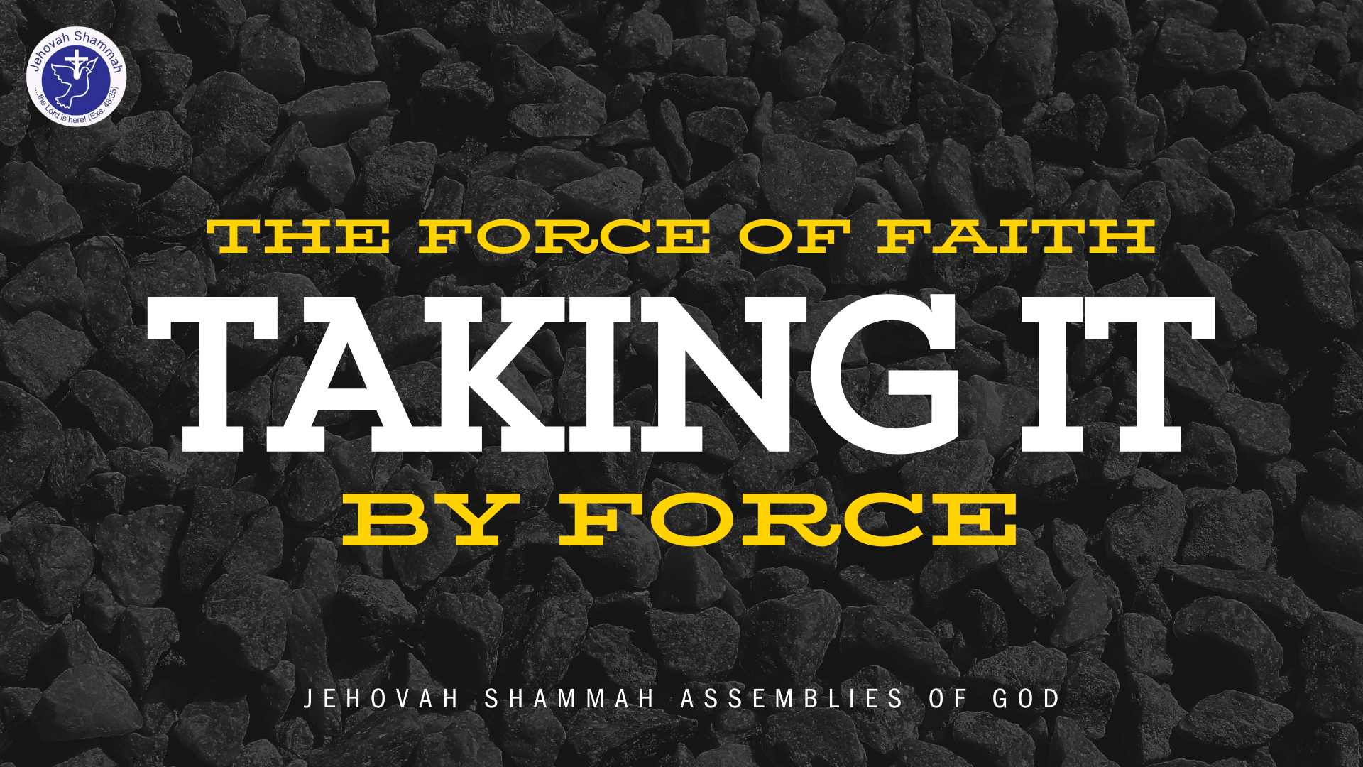 THE FORCE OF FAITH/TAKING IT BY FORCE